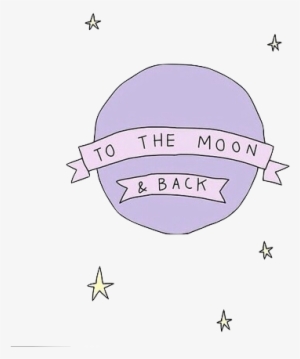 I Love You To The Moon And Back Tumblr Transparent - Moon And Back Transparent #1859775