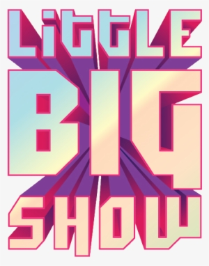 Little Big Show Logo - Grand Pasundan #1862320