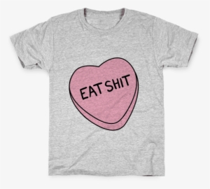 Eat Sh*t Valentine Heart Kids T-shirt #1862741