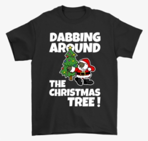 Dabbing Around The Christmas Tree Santa Claus Shirts - Donald Trump The D Is Missing Shirt #1872571