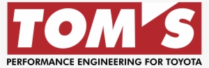 Tom's Logo Png Transparent - Toyota Toms #1888528