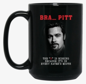 The D Is Missing Mug Brad Pitt Coffee Mug Tea Mug The - Mug #1888968
