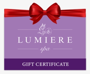 Lumiere Spa Gift Certificate #1889099
