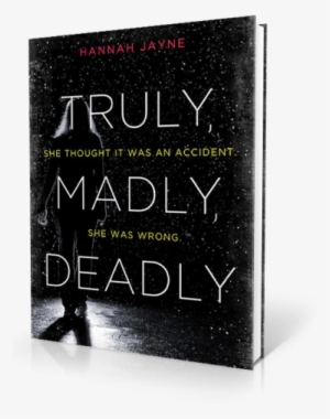 Saturday, February 15, - Truly, Madly, Deadly #1890836