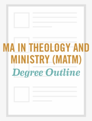 Degree Outline Ma Theology And Ministry - Theology #1891950