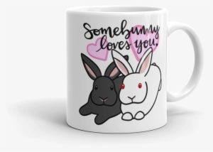 Somebunny Loves You Mug - Mug #1894764