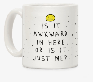 Is It Awkward In Here Or Is It Just Me Coffee Mug - Llama Doesnt Want Your Drama #1896761