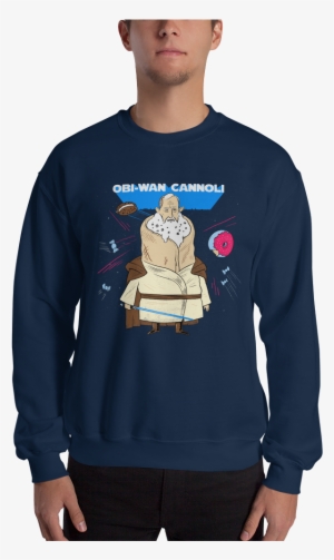 Obi-wan Cannoli Crewneck Sweatshirt - Obi-wan Cannoli (pun Pantry) Unisex T-shirts #1896929