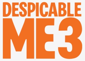 Gru, Dru I Minionki - Despicable Me 3 Logo #1898609