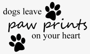 Dogs Leave Paw Prints - Paw #195121
