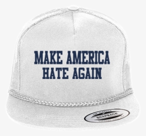 Make America Great Again Make America Hate Again - Make Earth Great Again Hat #198731