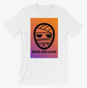 "dead And Alive" - Clothing #1900393