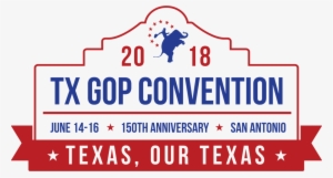 San Antonio To Play Host To State Republican Convention - Republican National Convention 2018 #1907051