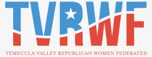 Temecula Valley Republican Women's Federated - Temecula Valley #1907289