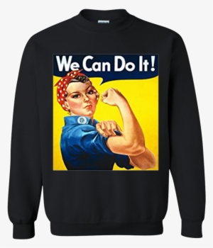 Ladies We Can Do It Rosie The Riveter - Rosie The Riveter #1911763