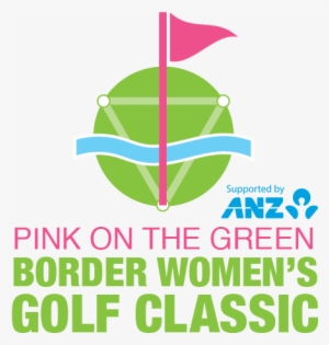 Pink On The Green Border Women's Golf Classic October - Anz Bank #1918146