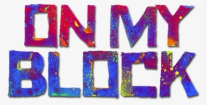 On My Block Image - My Block Stickers #1918268