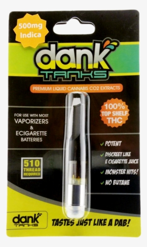Dank Tank Oil - Dank Tank #1922383 Dank Tank Oil - Dank Tank #1922383
