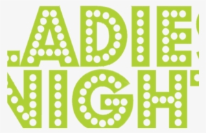 Free Ladies Night - Ladies Night #1929475