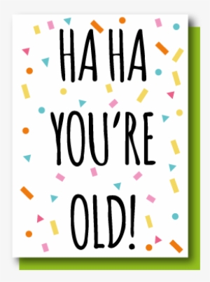 Haha You're Old - Fête De La Musique #1931499