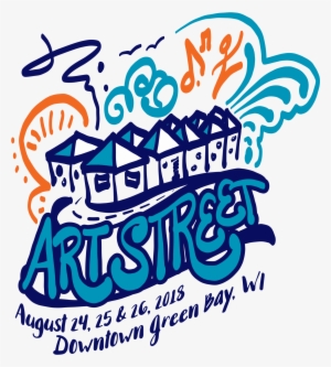 Theatrical And Literary Performances On Stage And In - Art Street Green Bay 2018 #1945620