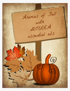 Aromas Of Fall With Dōterra Essential Oils - Fall Clip Art #1945792