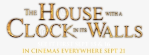 Amblin Classics Where Fantastical Events Occur In The - House With A Clock In Its Walls Transparent #1947828