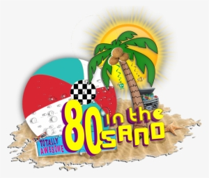 We Are Raffling Off A Totally Awesome Trip For Two - 80s In The Sand #1960336