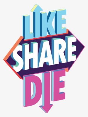 Likesharedie Logo - Like Share Die #1970160