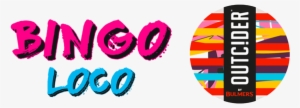 Bingo Loco Is Proudly Brought To You In Association - Bingo #1978963