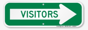 Visitors With Right Arrow Sign Visitors With Right - Right Arrow Black - Your Text Here Sign, 18" X 6" #1981012