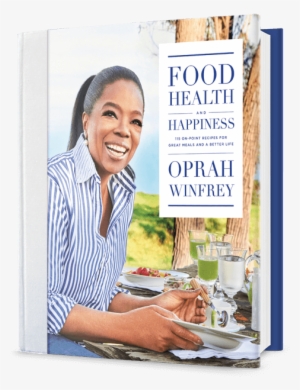 "guess How I Spent My Summer Well, Among Other Things, - Oprah Winfrey Food Health And Happiness #1985539