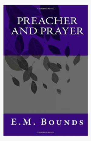 Preacher And Prayer Is A Paperback Book Of Rev #1989266 Preacher And Prayer Is A Paperback Book Of Rev #1989266