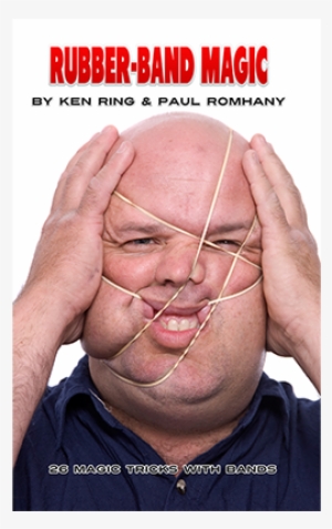 Rubber Band Magic Ken Ring And Paul Romhany - Rubber Band Magic (pro Series Vol 11) #1989668