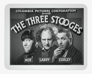 Three Stooges Opening Credits Mouse Pad - Mo Larry And Curley #1996666