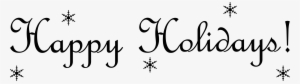 Happy Holidays Black And White Clipart #23844