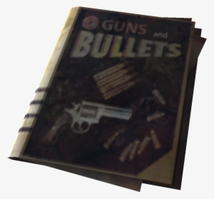 Guns And Bullets - Fallout 3 Guns And Bullets #27029