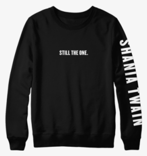 Still The One Crewneck - Train Like A Beast Look Like A Beauty - Crewneck Fleece #202540