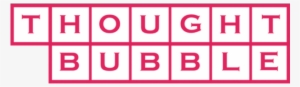 Thought Bubble Festival, The Uk's Largest Comic Book - Thought Bubble Anthology #2013 #209826