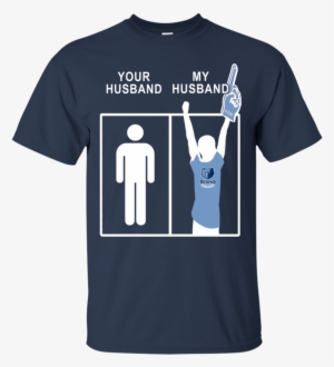 Memphis Grizzlies T Shirts Your Husband My Husband - T-shirt #2000776