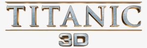 Titanic Image - Titanic Film Logo Png #2001966
