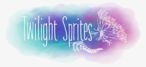 Twilight Sprites - Calligraphy #2007550