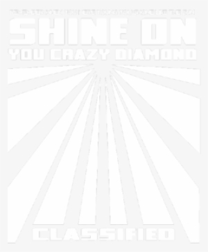 Shine On Crazy Diamond - Graphic Design #2008826