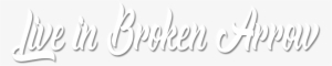 What's Your Broken Arrow Your Guide To Broken Arrow, - Calligraphy #2012170