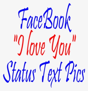 Facebook “i Love You” Status Text Pics - Friend Gives You - Bookmark - Bookmark #2018083
