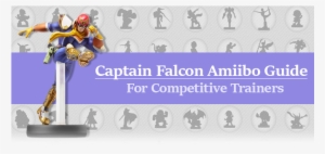 Amiibo Training Guide - Amiibo Super Smash Bros. Captain Falcon Wii U #2021746
