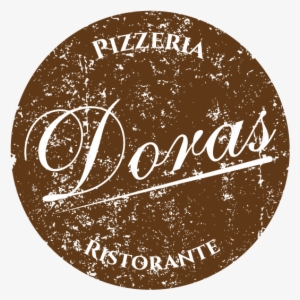Dora's Pizzeria & Ristorante High Quality Italian Food - Calligraphy #2028690