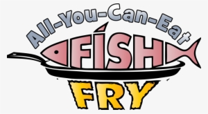 The Absolute Last Day To Pay 2016/2017 Remaining Membership - Fish Fry Clip Art #2039394
