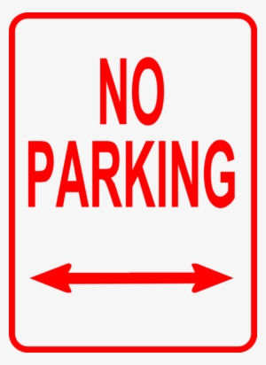 Parking Traffic Sign Car Park Sidewalk - No Parking On Both Sides #2042262