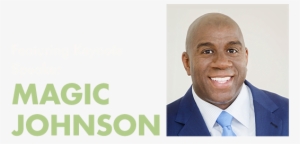 Understand Your Customer And Over Deliver - Magic Johnson #2042279